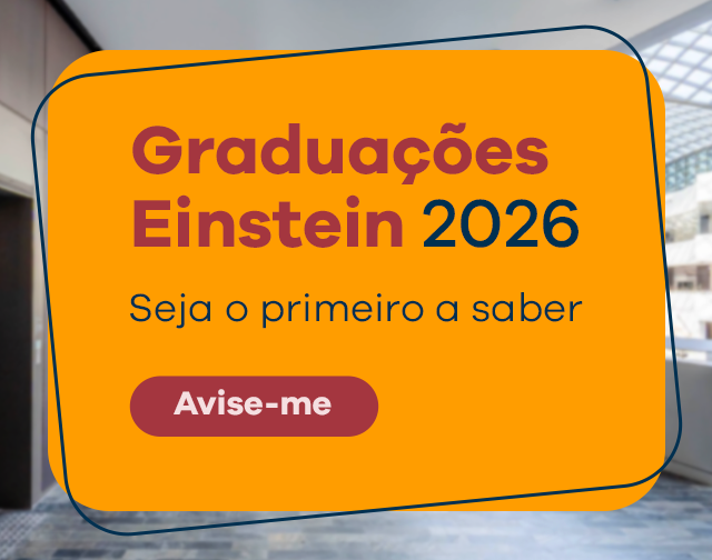 Graduação Einstein 2026 - Avise-me (Processo de Ingresso)